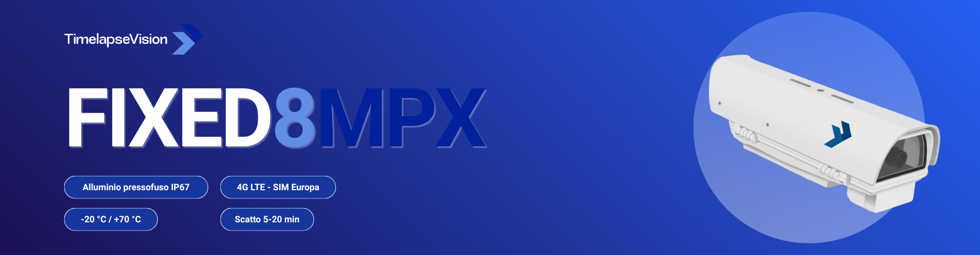 Telecamera time lapse TimelapseVision Fixed 8MPX con ottica fissa 90°