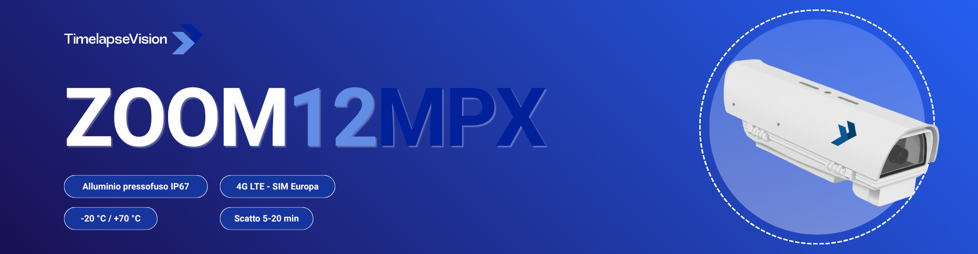 Telecamera time lapse TimelapseVision Zoom 12MPX con zoom motorizzato