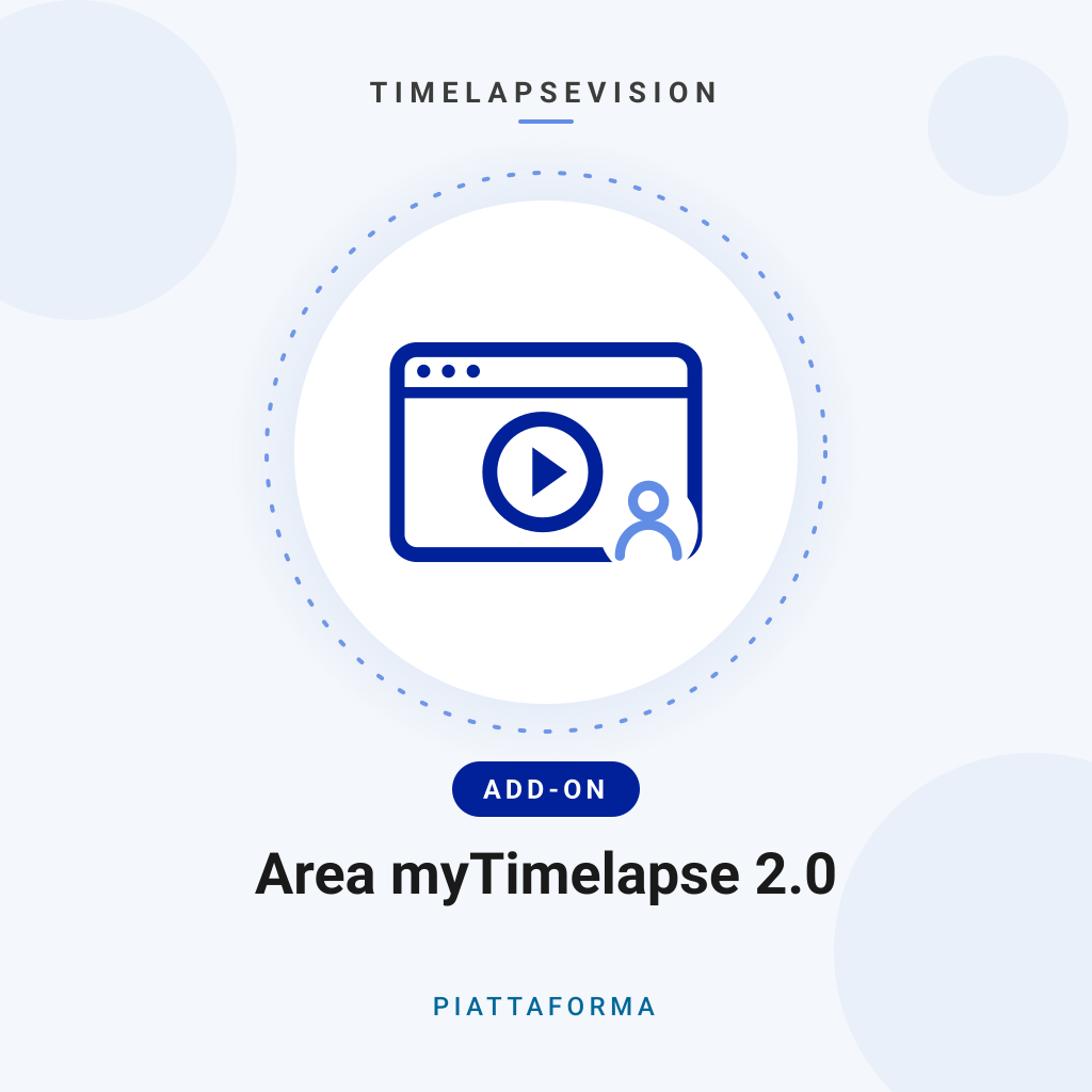 Area myTimelapse 2.0 — TimelapseVision