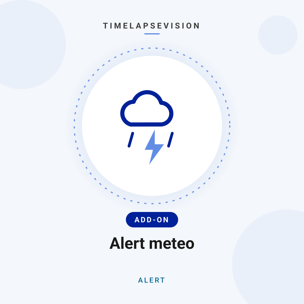 Alert meteo — TimelapseVision