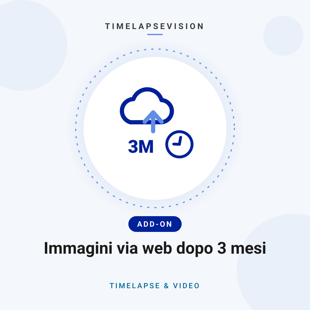Immagini via web dopo 3 mesi — TimelapseVision