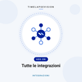Tutte le integrazioni — TimelapseVision